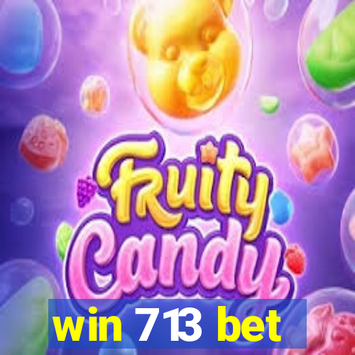 win 713 bet